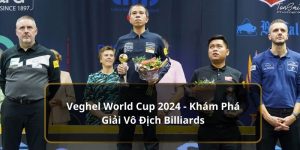 Veghel World Cup 2024 - Khám Phá Giải Vô Địch Billiards